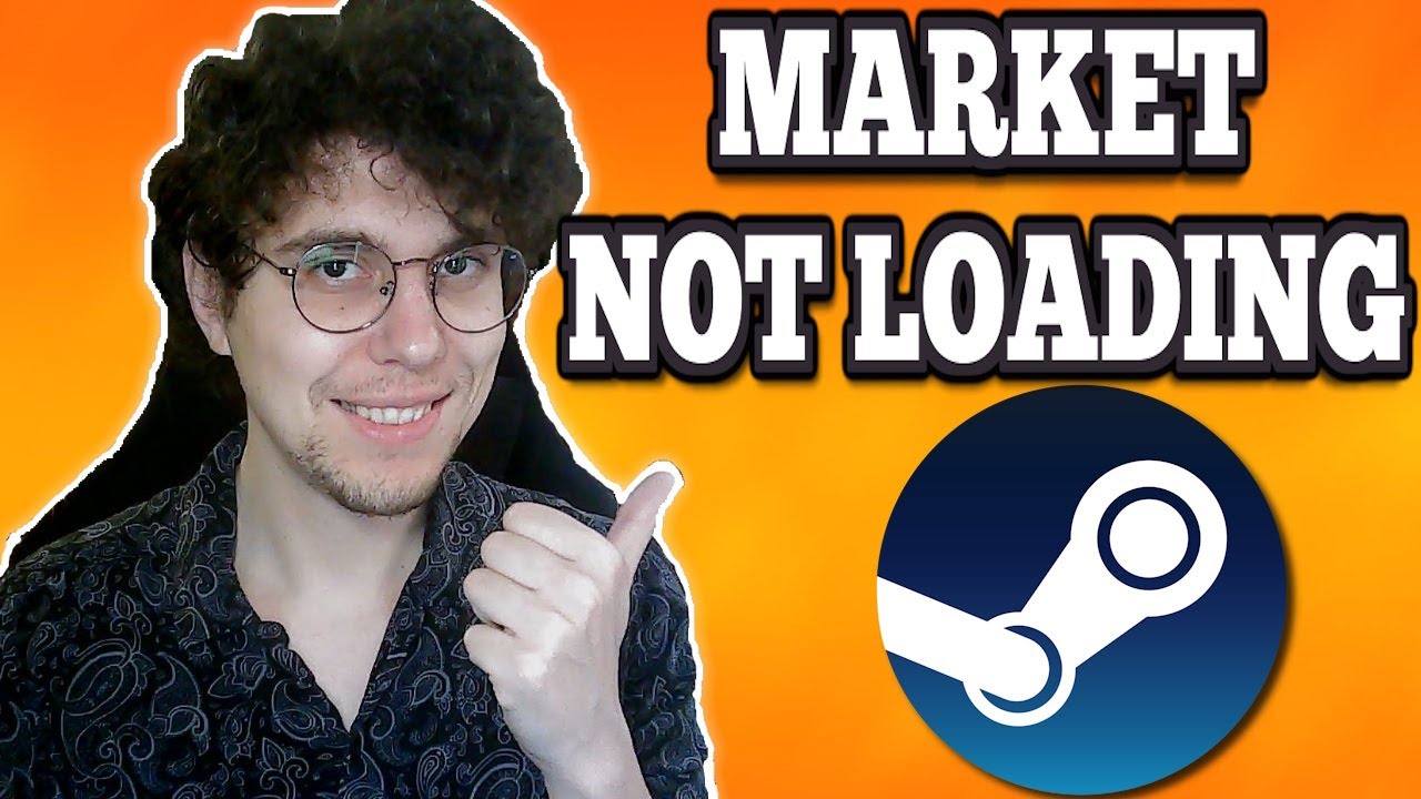 How To Fix Steam Market Not Working / Loading (2026) - YouTube