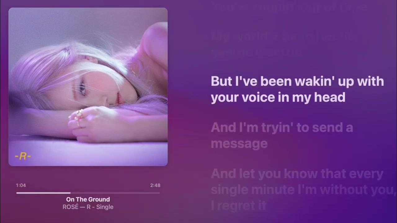 ROSE' On The Ground [English version] Lyrics + Lossless YouTube