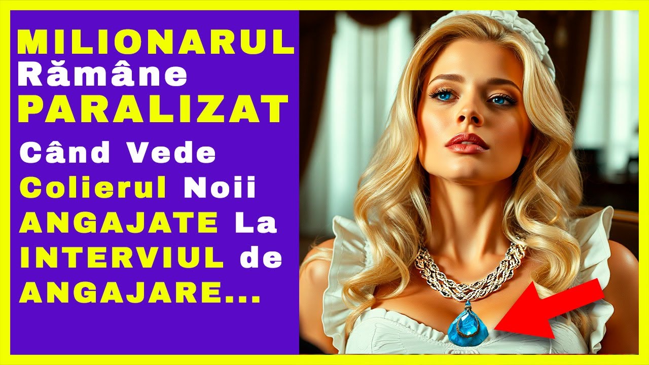 MILIONARUL Rămâne Paralizat Când Vede Colierul Noii ANGAJATE La INTERVIUL DE ANGAJARE...