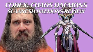 NEW Codex Chaos Daemons: Part 5, The Book of Slaanesh