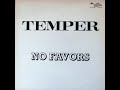 Temper No Favors 1984 Funk Temper No Favors 1984 Funk
