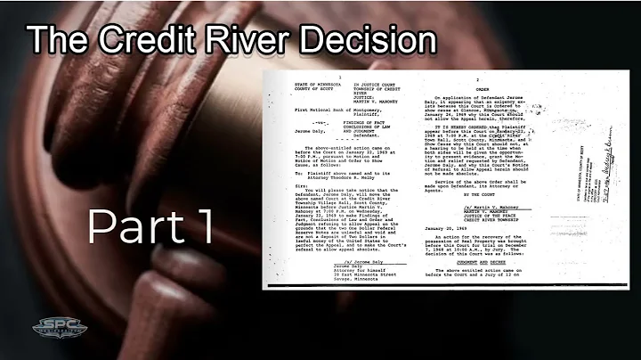 THE CREDIT RIVER DECISION- JEROME DALY- Part 1