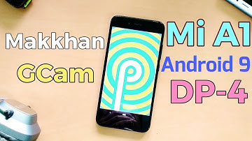 Xiaomi Mi A1: Android 9.0 DP-4 | Installation | Review | Benchmark and more.