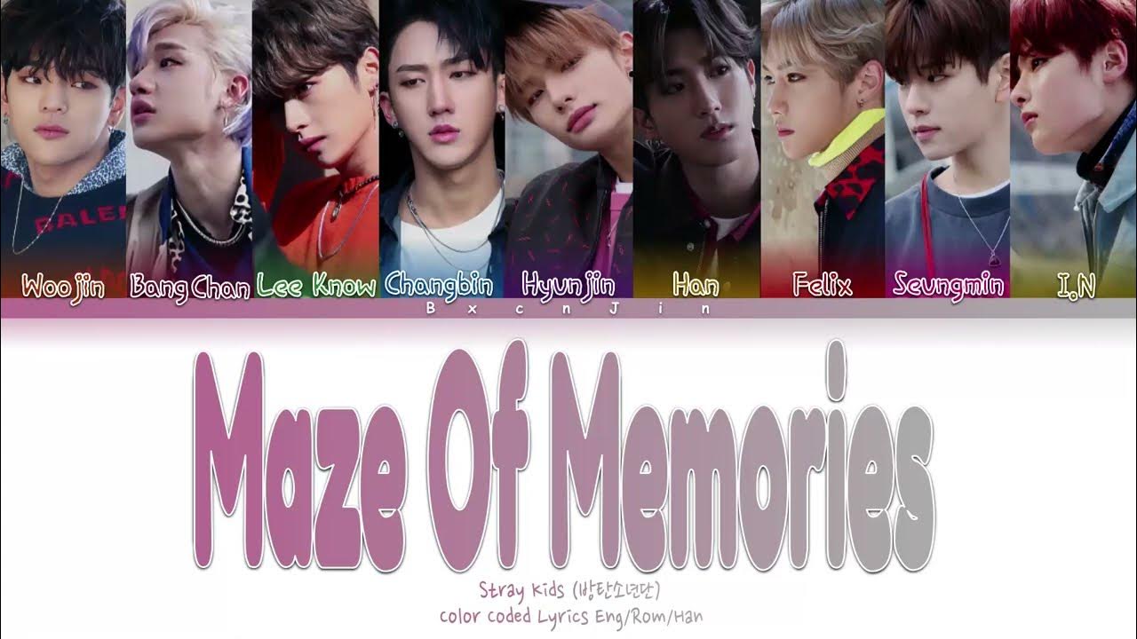 Stray memories. Maze of Memories Stray Kids.