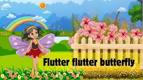 Flutter Flutter Butterfly Song 🦋 |#KidsRhyme | #butterfly 