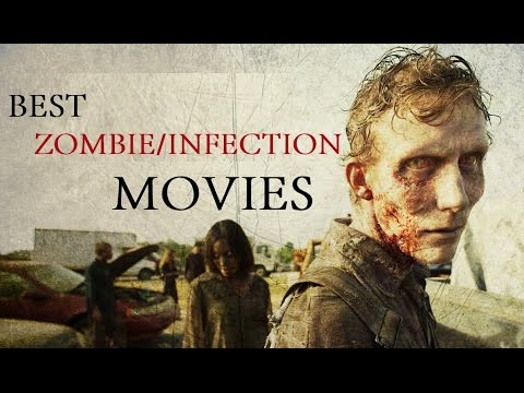 some-of-the-best-zombie/infection-movies-ever