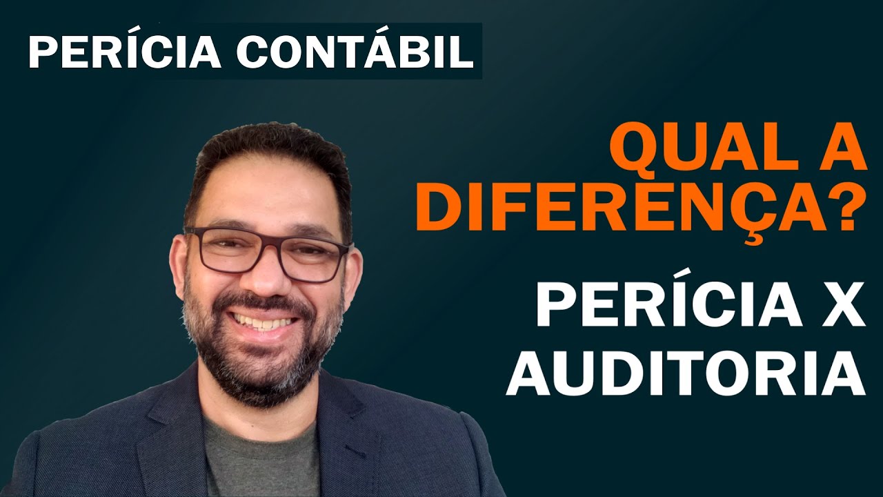 ENTENDA A DIFERENÇA ENTRE PERÍCIA CONTÁBIL E AUDITORIA | Claudio ...