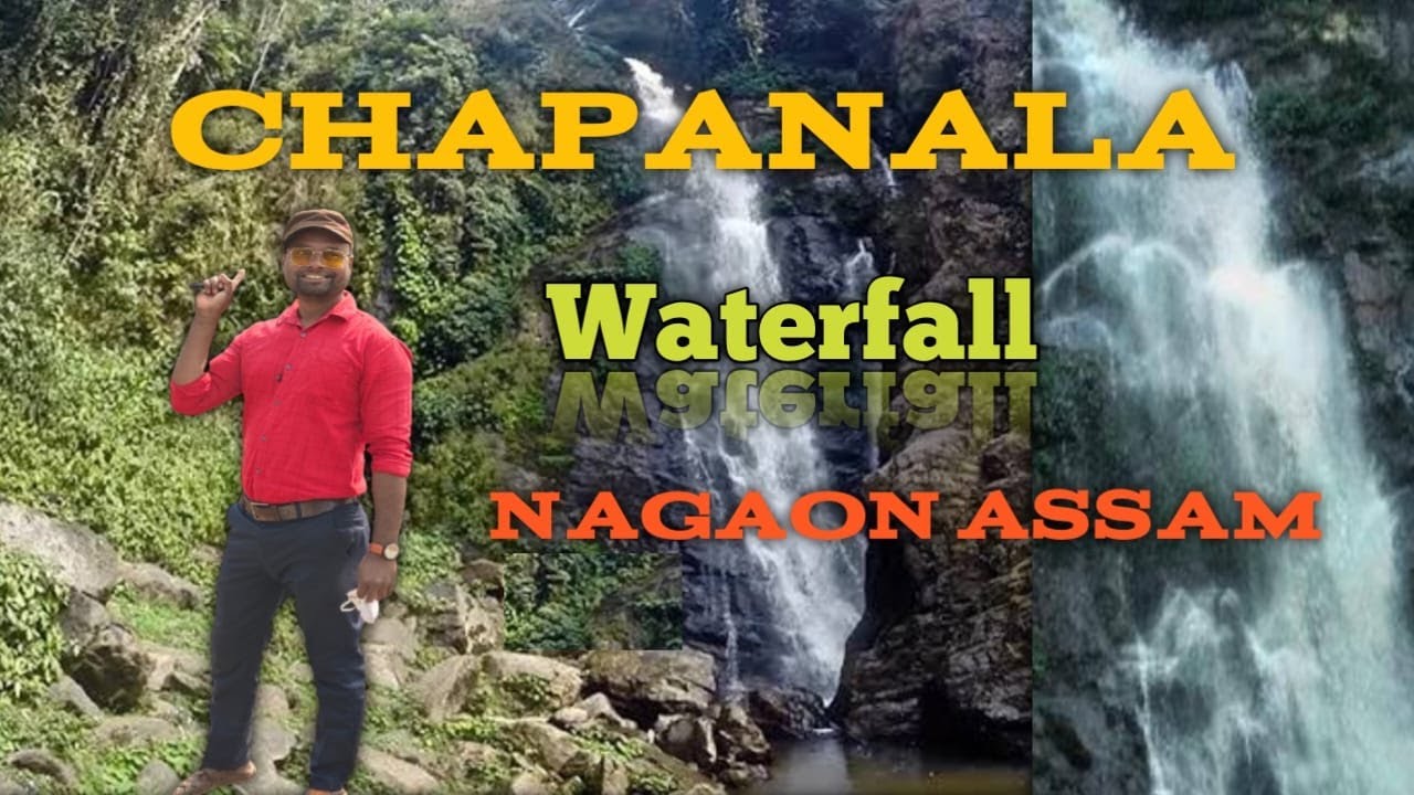 Chapanala Waterfall Vlog Chapanala Picnic Spot Nagaon Assam YouTube