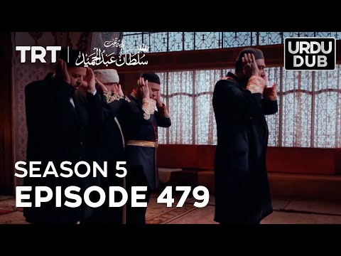 Payitaht Sultan Abdulhamid Episode 479 | Season 5