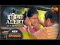 #India #Alert | New Episode 414 | Umeed / उम्मीद | #Dangal TV Channel