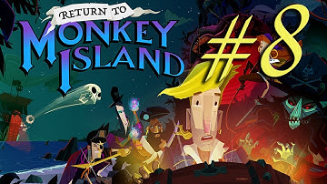 Return To Monkey Island - Lets Play: Part 8