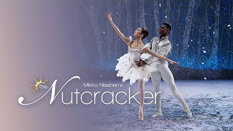 The Nutcracker | 2024 Performance Trailer