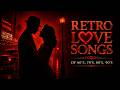 Oldies Love Songs For Relaxing 🎧 Timeless Classics