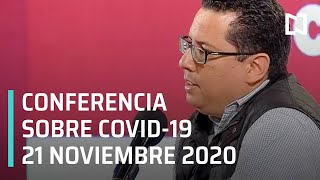 Conferencia Covid-19 en México - 21 de noviembre 2020