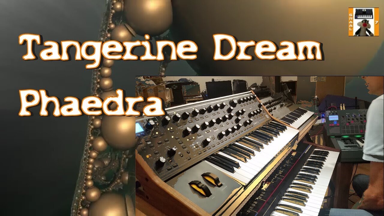 Tangerine Dream Phaedra 2017(cover) YouTube