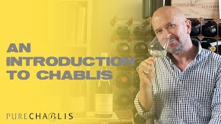 #PureChablis | An Introduction To Chablis: Wine + Region + Appellations | The Wine Show @ HOME