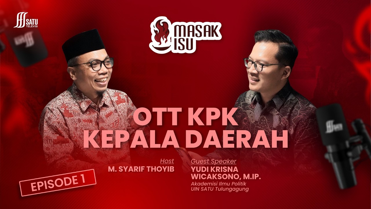 MASAK ISU || OTT KEPALA DAERAH