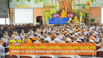 TP. HCM: Hội nghị tuyên truyền luật bầu cử Đại biểu Quốc hội khóa XV và Hội đồng Nhân dân tại HVPGVN
