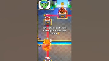 can evolution dart goblin + rune giant 3 crown 👑 #clashroyale