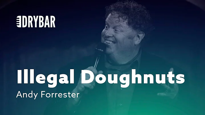 Arrested For Illegal Doughnuts. Andy Forrester