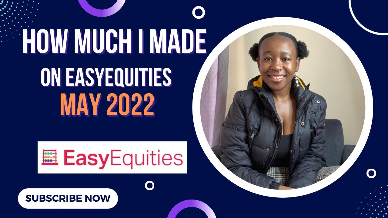 Easyequities Features How Much I Made on EasyEquities 2022 May || Which shares || South ...