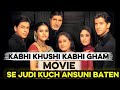KABHI KHUSHI KABHI GHAM Full Movie Unknown facts|| A Filmi Talks ||