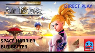 AIR TWISTER DIRECT PLAY PC 4K (SPACE HARRIER BUT BETTER I THINK)