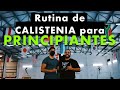 Entrenamiento Para Principiantes de Calistenia Full Body