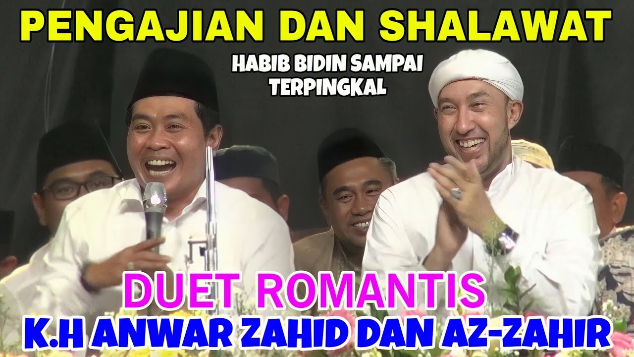 K.H Anwar Zahid Terbaru 2024 Bareng Az-Zahir Habib Bidin Sampai Terpingkal