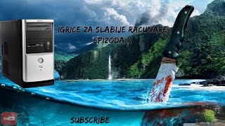 Igrice za slabije racunare #1