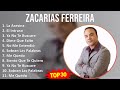 Z a c a r i a s F e r r e i r a 2024 MIX Best Songs ~ Top Latin, Bachata, Dominican Traditions, ...