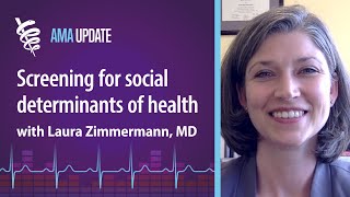 How social determinants of health impact health outcomes with Laura Zimmermann, MD