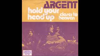 Argent - Hold Your Head Up (from vinyl 45) (1972)