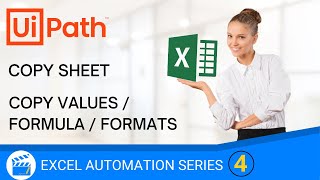 Copy Paste Range / Values / Formula / Formats in Excel | Copy Sheet | Excel Automation | UiPath |RPA