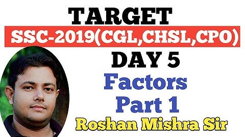 TARGET SSC-2019(CGL,CHSL,CPO)|Day 5|Number System (Factors-Part 1) |Concepts And Short-tricks|