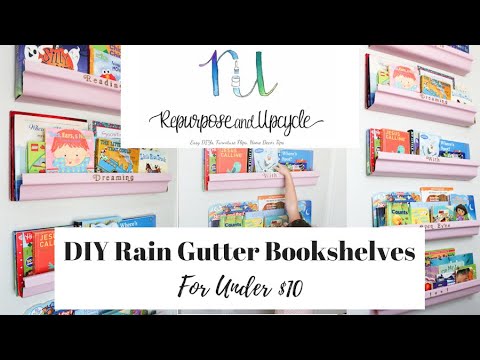 Diy Rain Gutter Bookshelves For Under 10 Youtube
