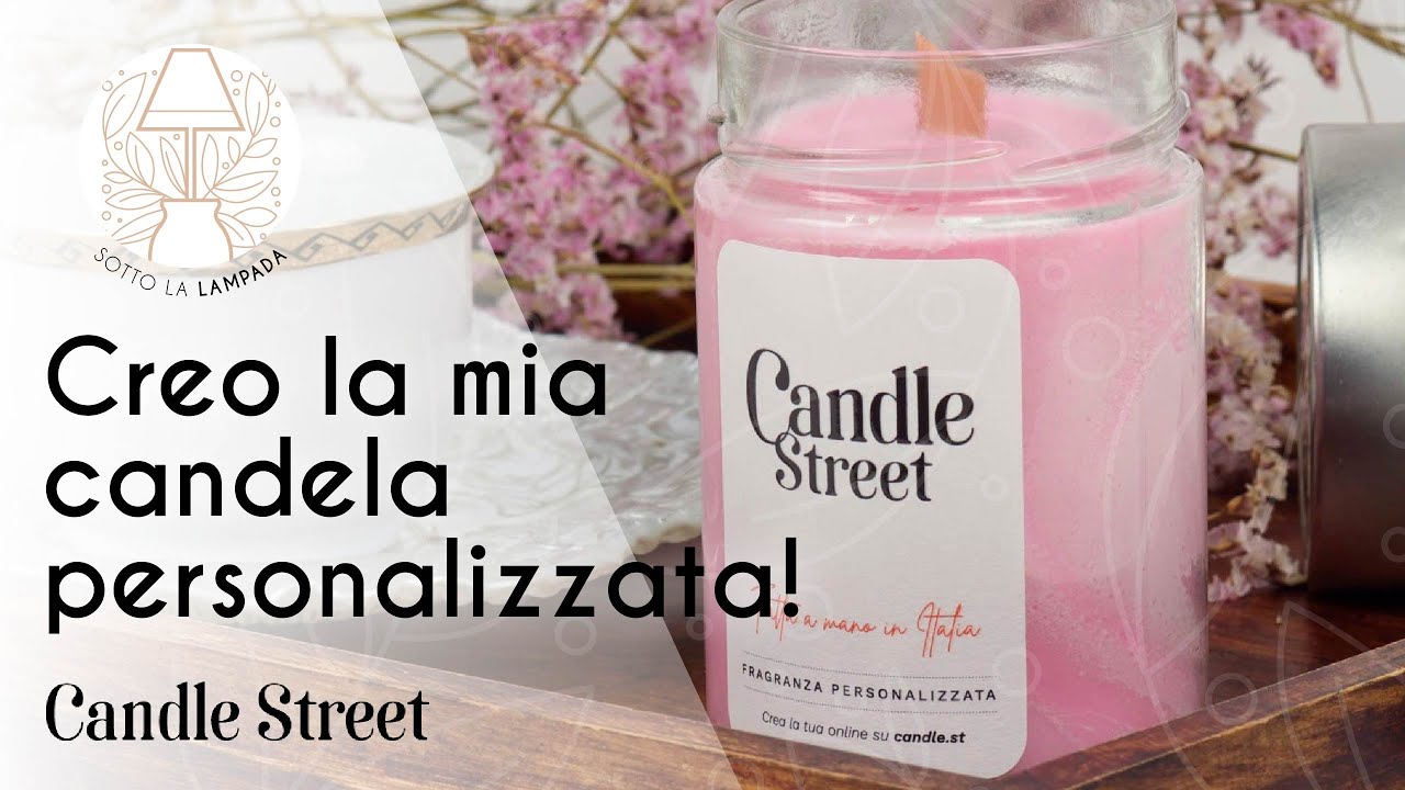 Candle Street - Candele Profumate Personalizzate