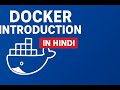 Docker Day 1 Introduction | What is Docker? | Docker Explained in Hindi | deVops pathshala
