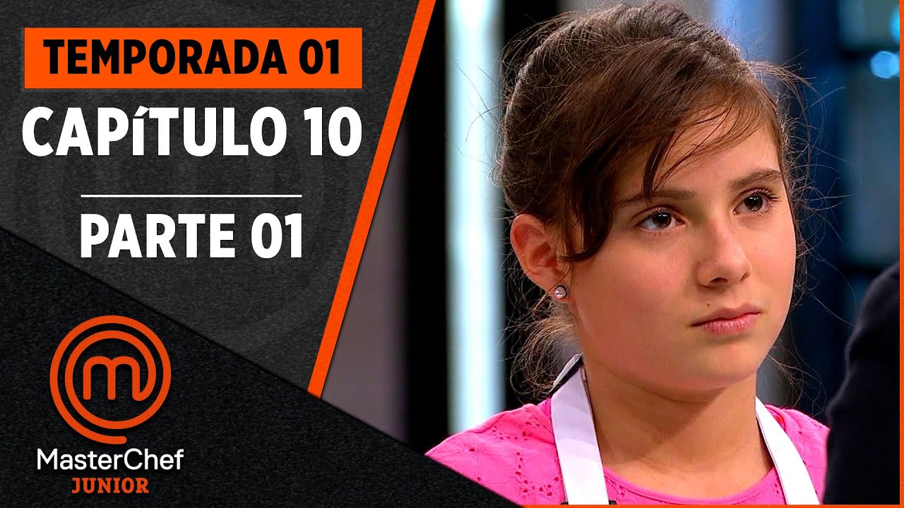 CAPÍTULO 10 – 2/2: Comida china | TEMPORADA 1 | MASTERCHEF JUNIOR ...