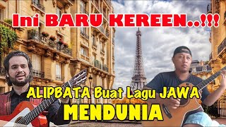 PALING KEREN !!! ALIPBATA BUAT LAGU JAWA MENDUNIA | Lagu Jawa di Buat Flamenco