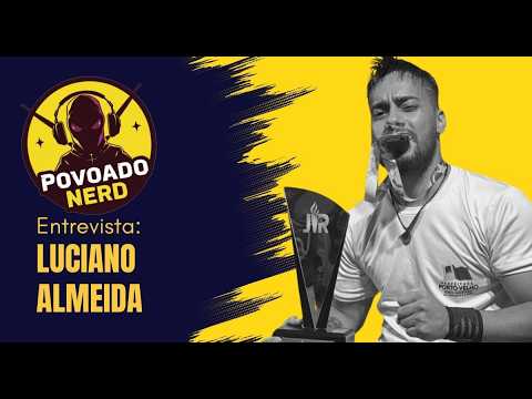 Povoado Nerd: Luciano Almeida, o Pavarotti, fala sobre capoeira, educação e inclusão social