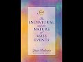 The individual and the nature of mass events  jane roberts  audiobook