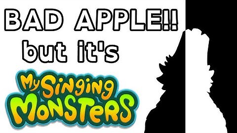 My Singing Monsters || Bad Apple!! but it