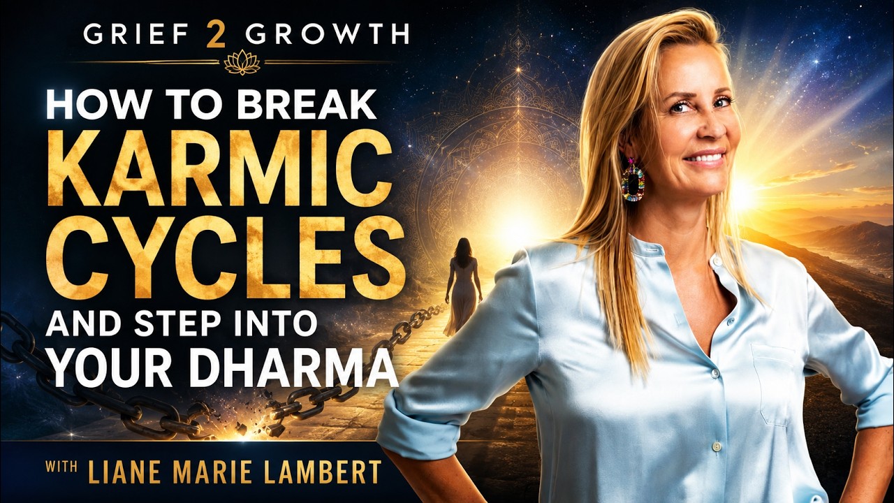 How to Break Karmic Cycles and Step Into Your Dharma — with Liane Marie Lambert How to Break Karmic Cycles and Step Into Your Dharma — with Liane Marie Lambert