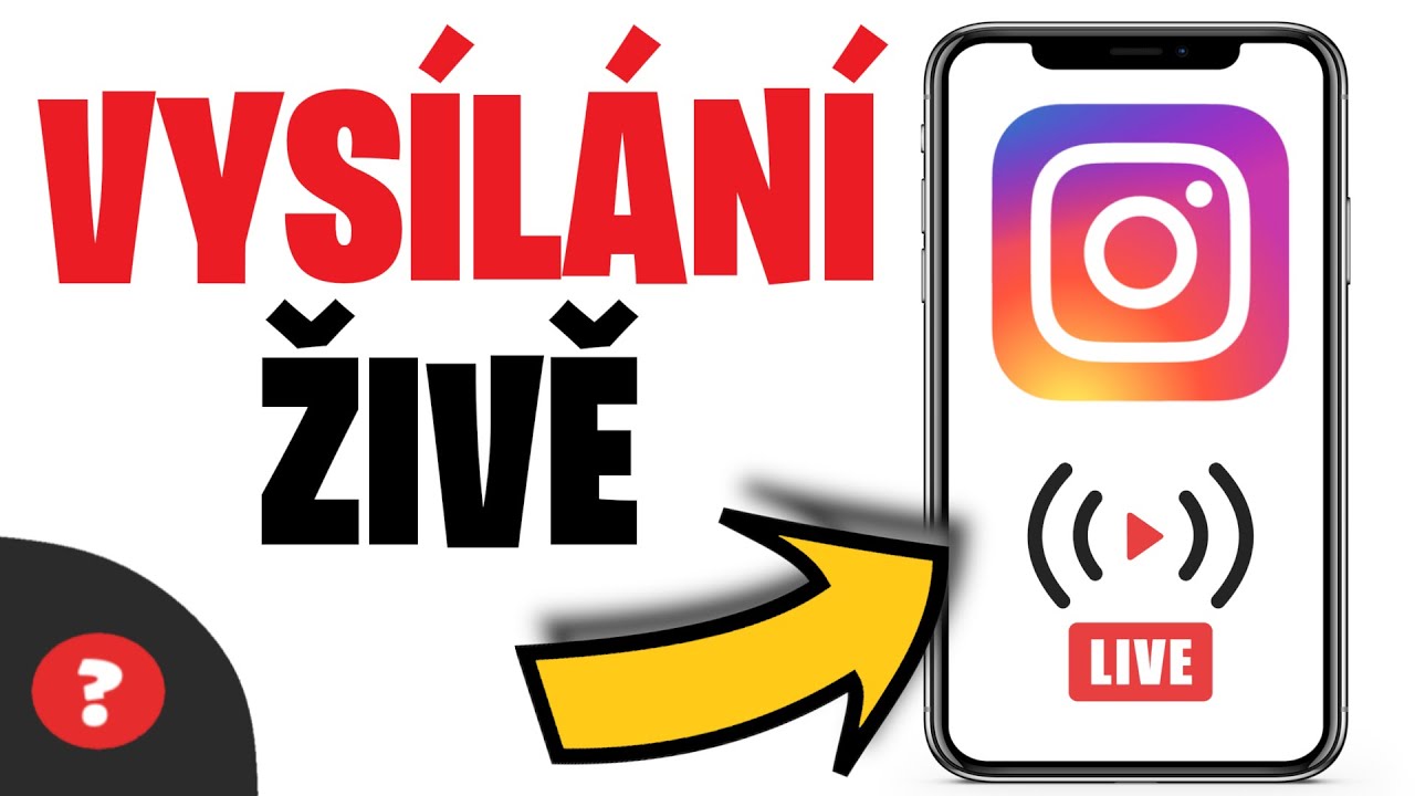 Jak začít vysílat živě na IG?