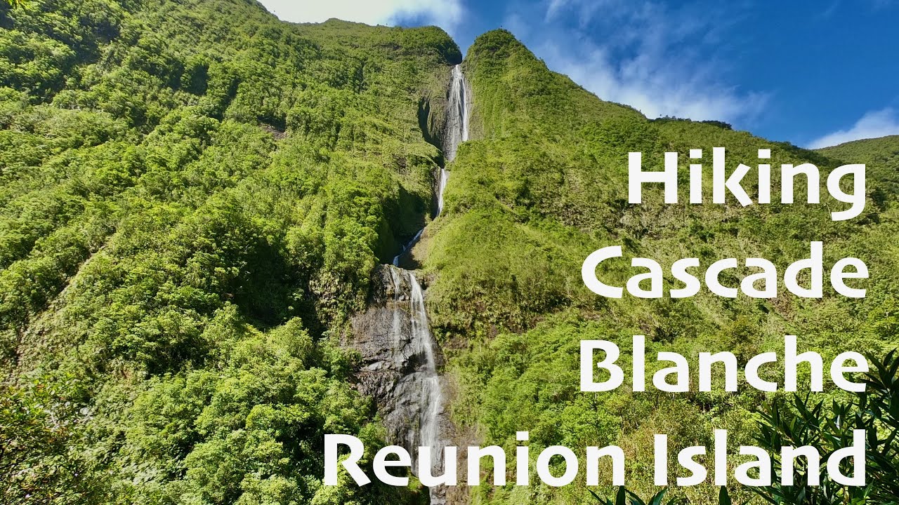 Hiking Review - Cascade Blanche, Reunion Island, France