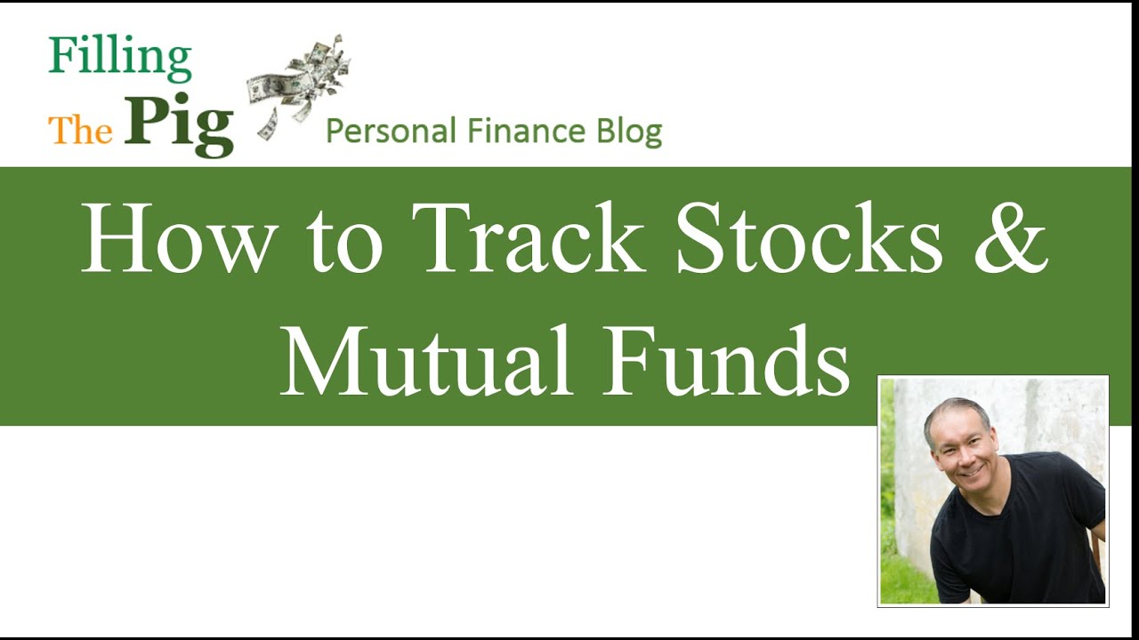 how to create an investment portfolio and track stocks and mutual