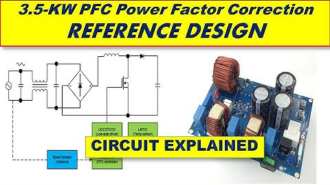 351 3500 Watt / 3.5 KW PFC Power Factor Correction Reference Design Circuit - Explained