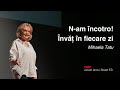 N-am încotro! Învăt în fiecare zi! | Mihaela Tatu | TEDxAvram Iancu Street ED