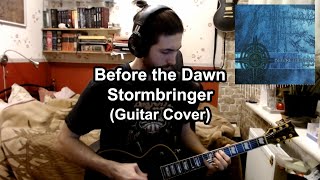 Before The Dawn - Stormbringer (Guitar Cover)